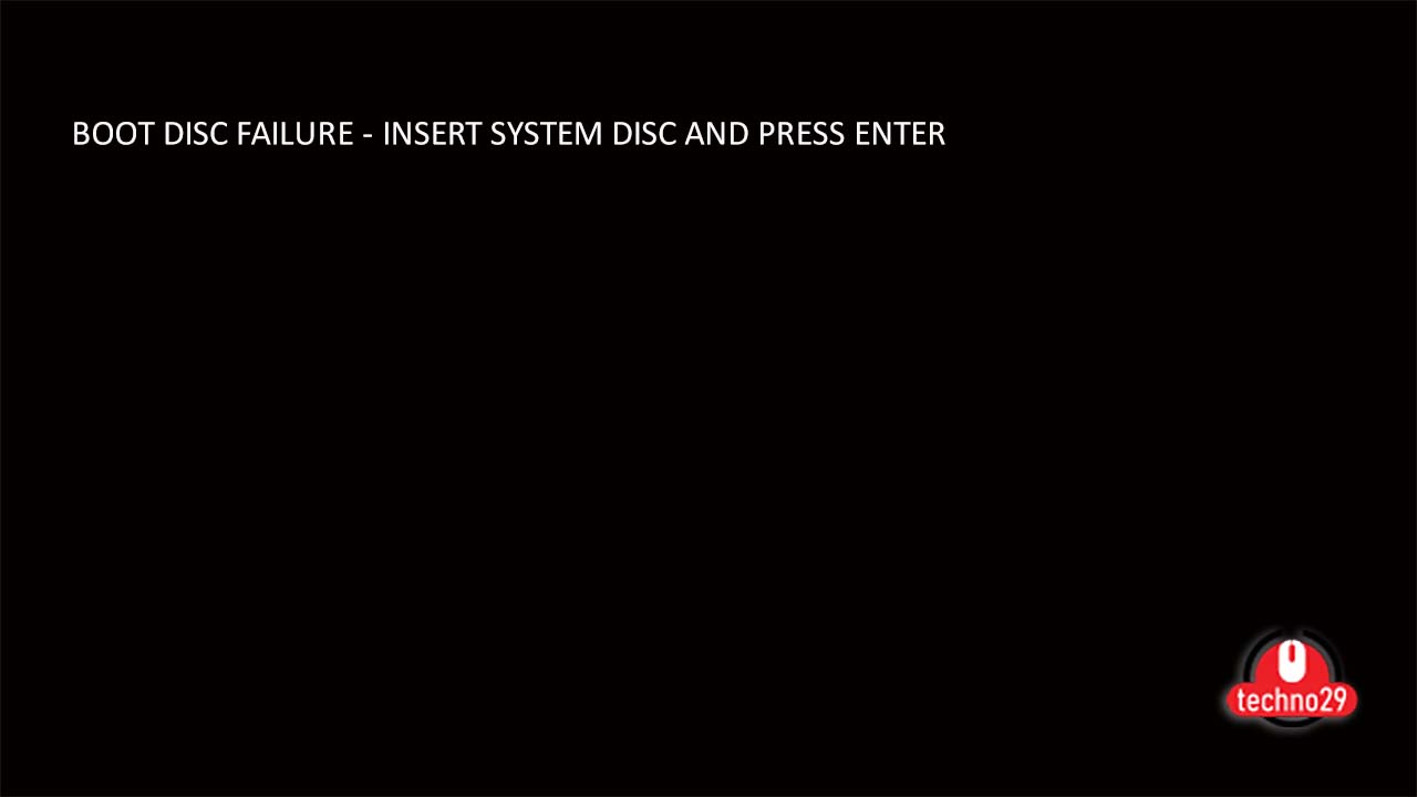 boot disc failure techno29